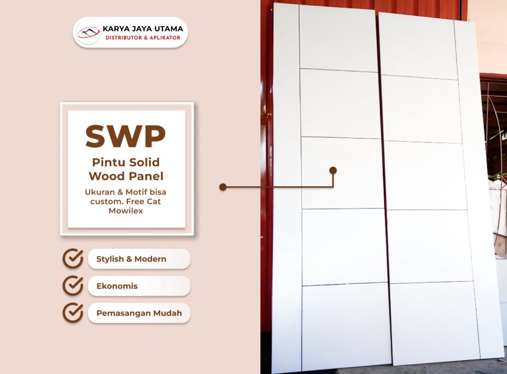 Keindahan dan Keunggulan Pintu Solid Wood Panel: Pilihan Terbaik untuk Ruangan Anda