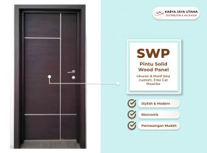 Pintu SWP (Solid Wood Panel): Kombinasi Keindahan dan Keunggulan Kayu Asli